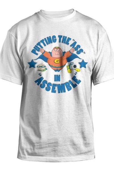 Putting The Ass In Assemble T-shirt