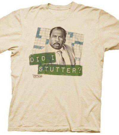 The Office Did I Stutter Stanley Beige T-shirt