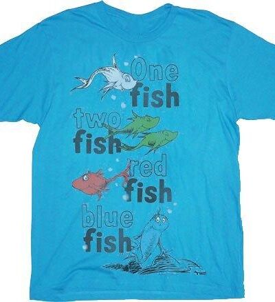 One Fish Two Fish Red Fish Blue Fish T-shirt