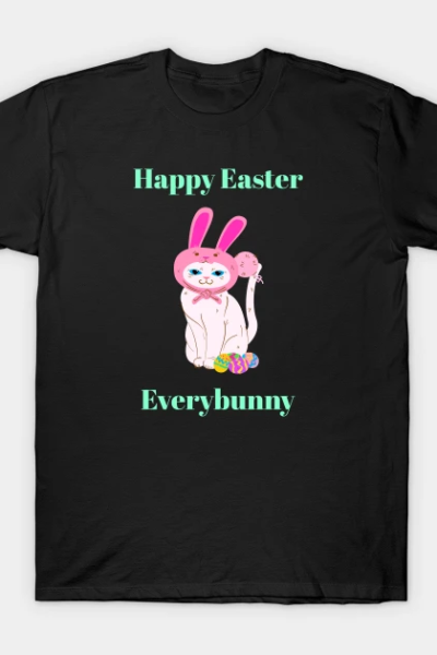 Happy Easter every bunny T-Shirt