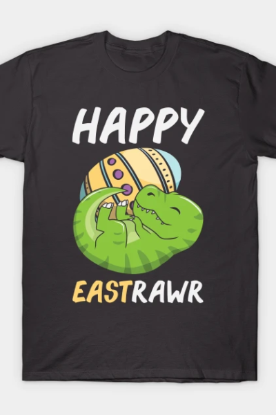 Happy Easter Or Eastrawr T-Shirt