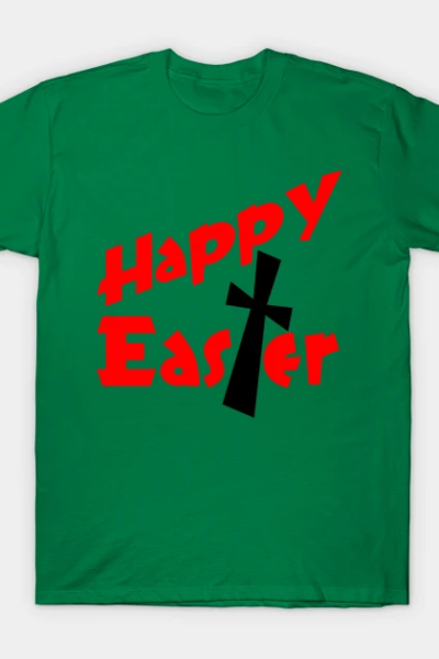 Happy Easter T-Shirt
