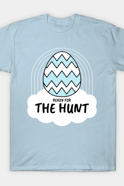 Ready For The Hunt T-Shirt