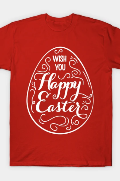 Wish You Happy Easter T-Shirt