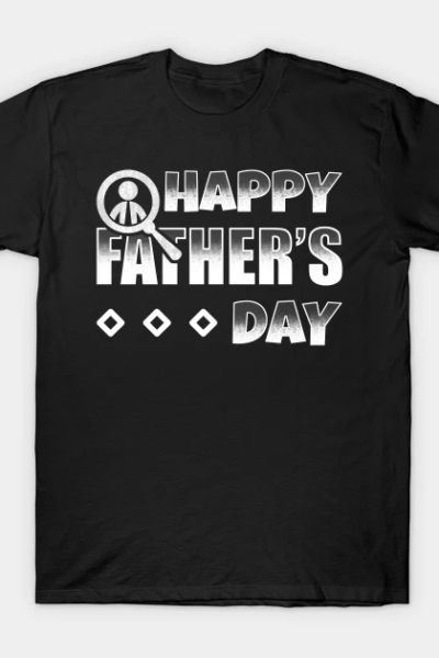 Attractive Happy Father’s Day T-Shirt