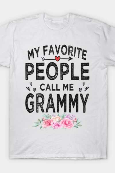 My favorite people call me grammy T-Shirt