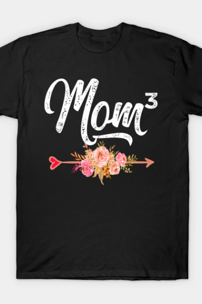 Mom3 T-Shirt