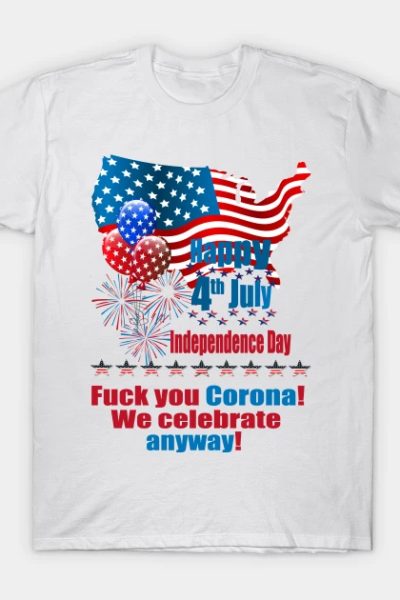 Independence Day Corona T-Shirt