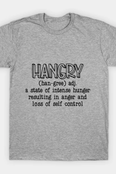 Hangry T-Shirt