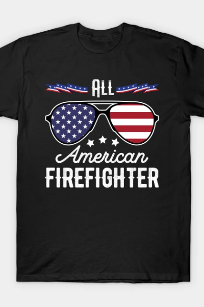 All American Firefighter 4th Of July Sunglasses T-Shirt