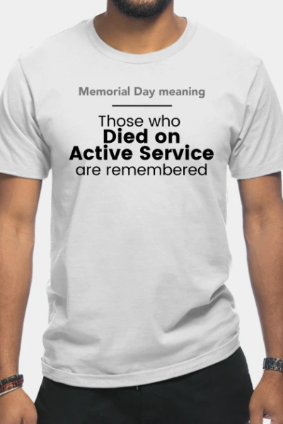 Memorial Day meaning T-Shirt