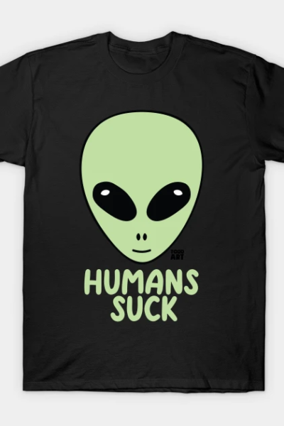 HUMANS SUCK T-Shirt