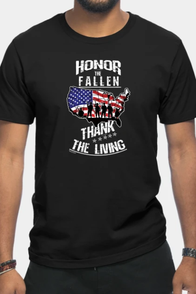 Memorial Day Veteran Marines Army Soldier Navy Honor The Fallen Thank The Living Gift T-Shirt