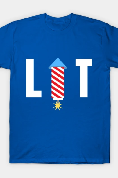 Lit – 4th of July Fireworks T-Shirt