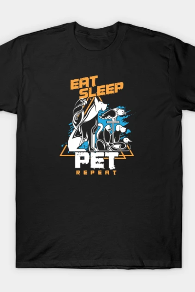 Animal Lovers Wildlife Pets Companion Rescue Gift Eat Sleep Pet Repeat T-Shirt