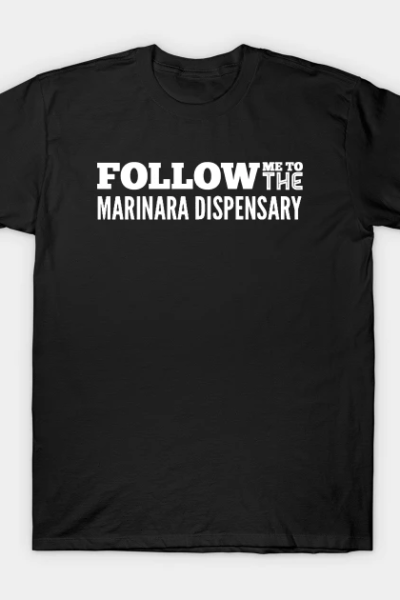 Follow Me to the Marinara v2 T-Shirt