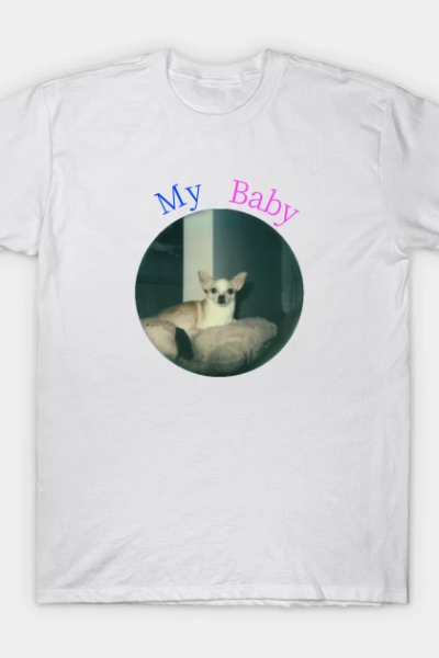 My Baby T-Shirt