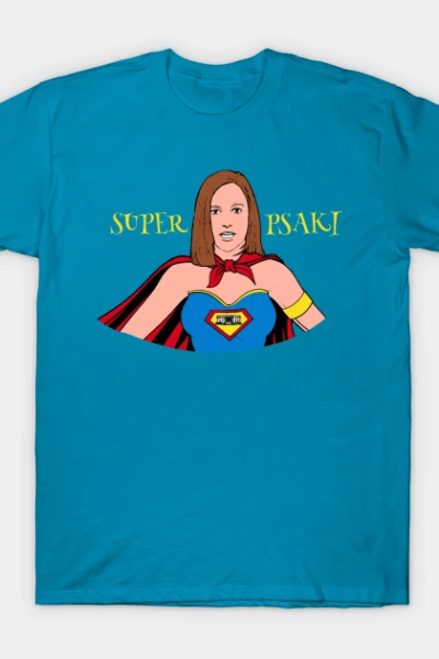 Super Psaki T-Shirt