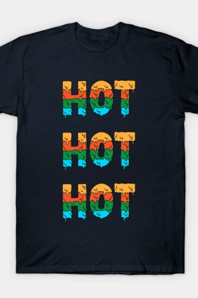 Very Hot T-Shirt