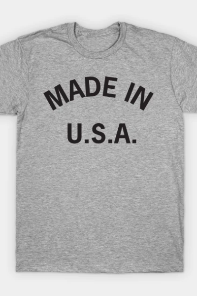 Made in USA T-Shirt