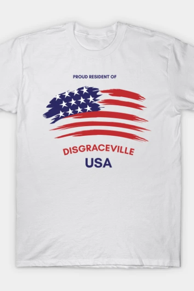 Disgraceville, USA T-Shirt
