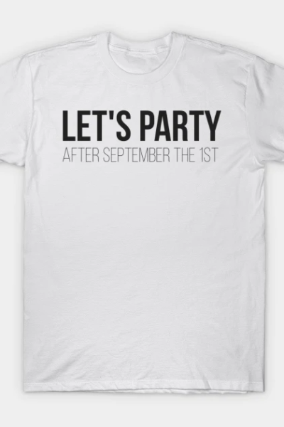 Let’s Party T-Shirt