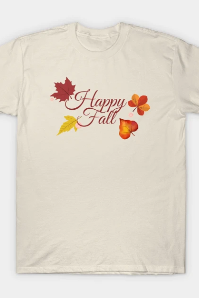 Happy Fall T-Shirt