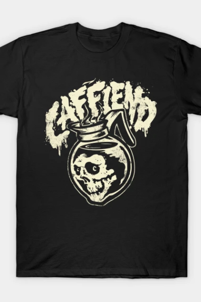 Caffiend T-Shirt
