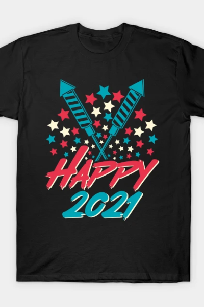 Happy 2021 T-Shirt