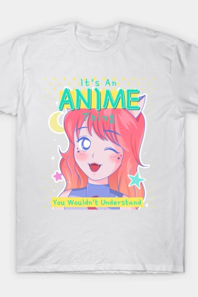 Anime Thing T-Shirt