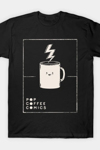 Pop Coffee Comics – Extra Energy Edition T-Shirt