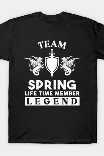 Spring Name T Shirt – Spring Life Time Member Legend Gift Item Tee T-Shirt