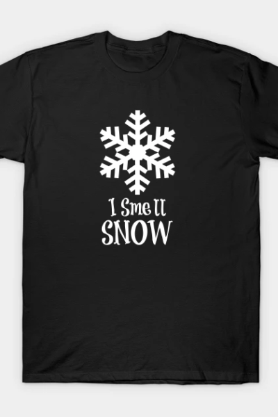 I smell snow T-Shirt