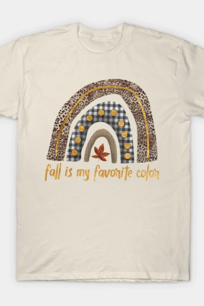 Fall Is my Favorite Color T-Shirt