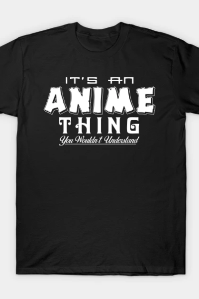 Anime thing T-Shirt