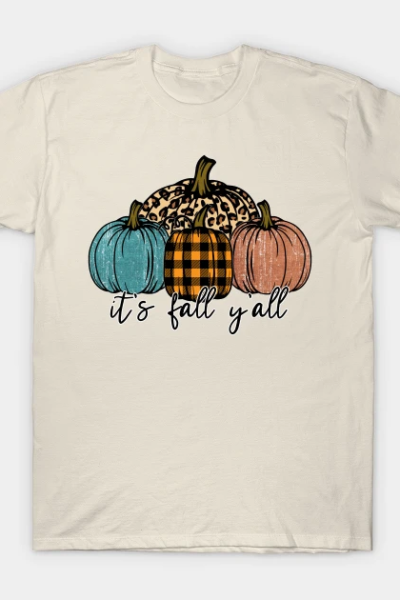 Its fall T-Shirt