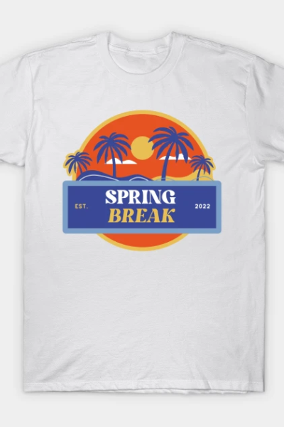 Spring break 2022 T-Shirt