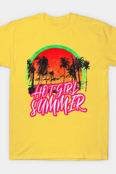 HOT GIRL SUMMER T-Shirt