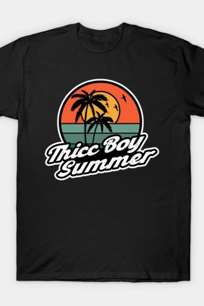 Thicc Boy Summer 2 T-Shirt