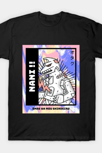Godzilla Robot anime manga NANI T-Shirt