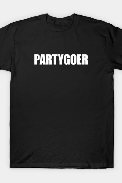 Partygoer T-Shirt