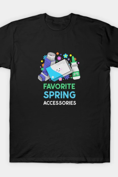 Spring Favourite Accessories T-Shirt