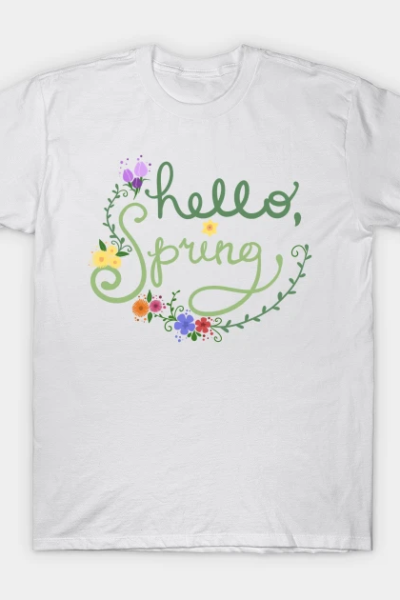 HELLO SPRING T-Shirt